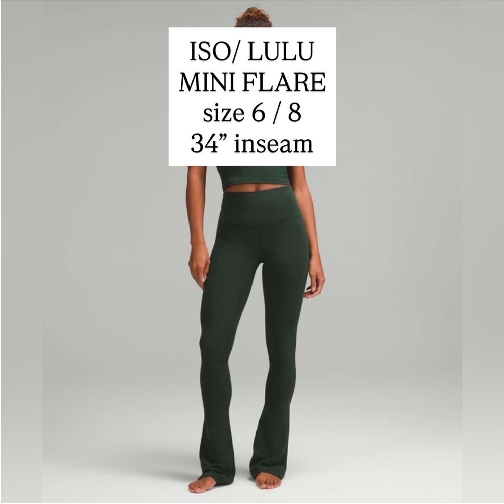 ISO LULULEMON MINI FLARES WITH 34” inseam